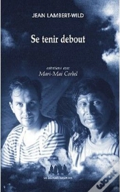 Capa do artigo Se Tenir Debout ; Entretiens Avec Mari-Mai Corbel