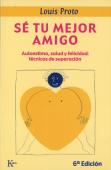 Sé Tu Mejor Amigo