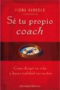 Sé Tu Propio Coach Y Mejora Tu Vida - Preview