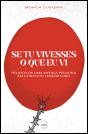 Se Tu Vivesses o que Eu Vi - Preview