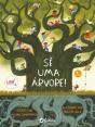 Sê uma Árvore! - Preview