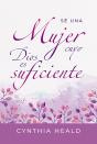 Sé Una Mujer Cuyo Dios Es Suficiente - Preview
