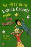 Se Vires Uma Estrela Cadente, Pede Um Desejo