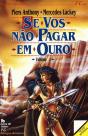 Se Vos Não Pagar em Ouro - I - Preview