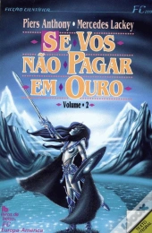Se Vos Não Pagar em Ouro II
