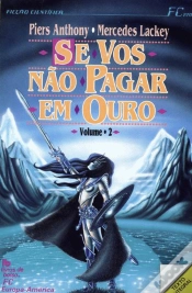 Capa do artigo Se Vos Não Pagar em Ouro II