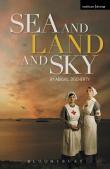 Sea And Land And Sky