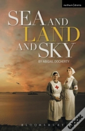 Sea And Land And Sky