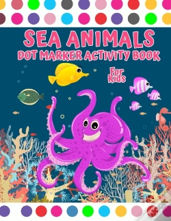 Capa do artigo Sea Animal Dot Marker Activity Book