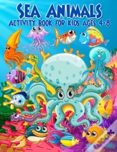 Sea Animals Activity Book For Kids Ages 4-8