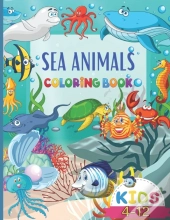 Sea Animals Coloring Book For Kids 4-12