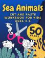Sea Animals Cut And Paste Workbook For Kids Ages 4-8 - Preview