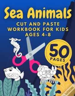 Capa do artigo Sea Animals Cut And Paste Workbook For Kids Ages 4-8