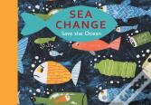 Sea Change
