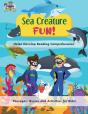 Sea Creature Fun! - Helps Develop Reading Comprehension - Preview