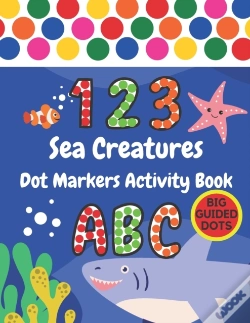 Capa do artigo Sea Creatures Dot Markers Activity Book