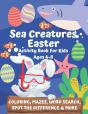 Sea Creatures Easter Activity Book For Kids Ages 4-8 - Preview