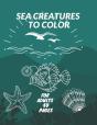 Sea Creatures To Color - Preview