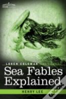 Sea Fables Explained