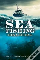 Sea Fishing Disasters