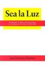 Sea La Luz - Preview
