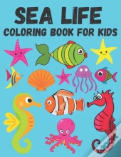 Sea Life Coloring Book For Kids