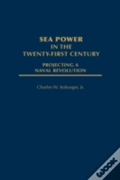 Capa do artigo Sea Power In The Twenty-First Century