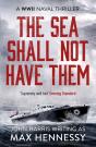 Sea Shall Not Have Them - Preview