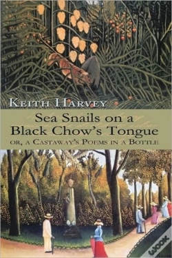 Capa do artigo Sea Snails On A Black Chow'S Tongue: Or,