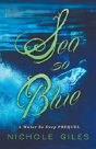 Sea So Blue - Preview