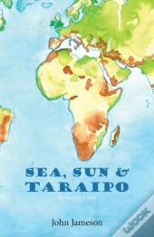 Sea, Sun & Taraipo