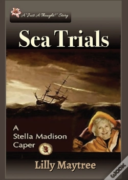 Capa do artigo Sea Trials: A Stella Madison Caper