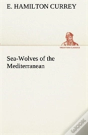 Capa do artigo Sea-Wolves Of The Mediterranean