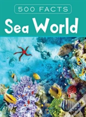Capa do artigo Sea World -- 500 Facts