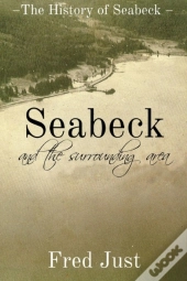 Seabeck - And The Surrounding Area