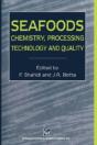 Seafoods: Chemistry, Processing Technology And Quality - Preview