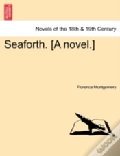 Capa do artigo Seaforth. (A Novel.)