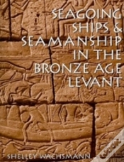 Capa do artigo Seagoing Ships And Seamanship In The Bronze Age Levant