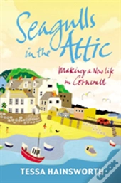 Seagulls In The Attic
