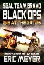 Seal Team Bravo: Black Ops - Isis At The Gates - Preview