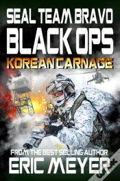 Capa do artigo Seal Team Bravo: Black Ops - Korean Carnage