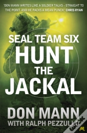 Seal Team Six Book 4: Hunt The Jackal