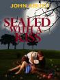 Sealed With A Kiss - Preview