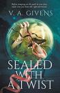 Sealed With A Twist - Preview