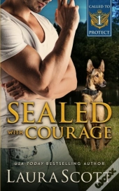Sealed With Courage
