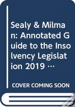 Capa do artigo Sealy & Milman: Annotated Guide To The Insolvency Legislation 2019