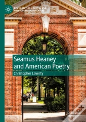Seamus Heaney And American Poetry