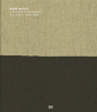 Sean Scully: Catalogue Raisonne. Volume Ii - Preview