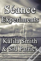 Seance Experiments