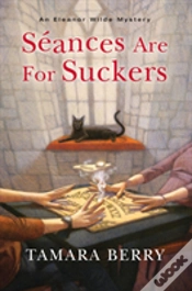 Capa do artigo Seances Are For Suckers
